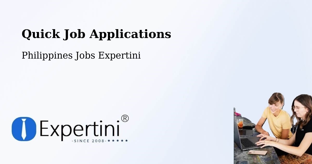 Quick Apply Feature – Dasmariñas - Philippines Jobs Expertini