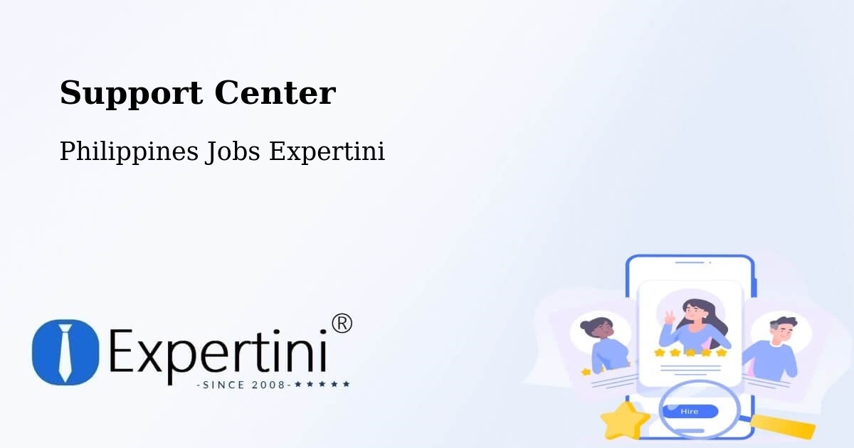 Support Services – Dasmariñas - Philippines Jobs Expertini